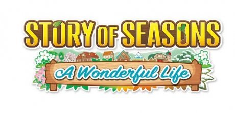 Story of Seasons: A Wonderful Life